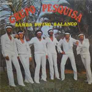 Grupo Pesquisa - Samba Swing Balanço Album