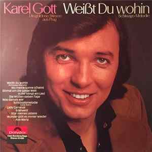 Karel Gott - Weißt Du Wohin Album