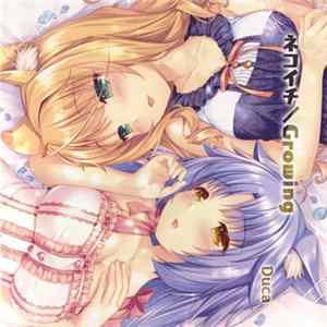 Duca - ネコイチ / Growing Album