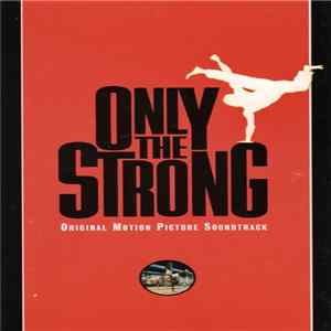 Various - Only The Strong Album
