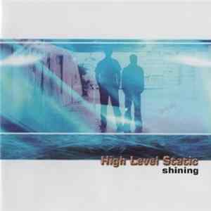 High Level Static - Shining Album