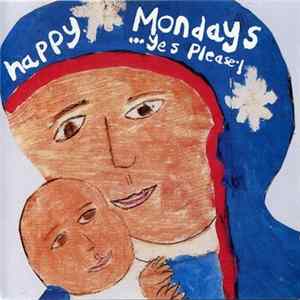 Happy Mondays - ...Yes Please! Album