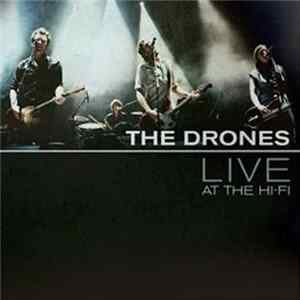 The Drones - Live At The Hi-Fi Album