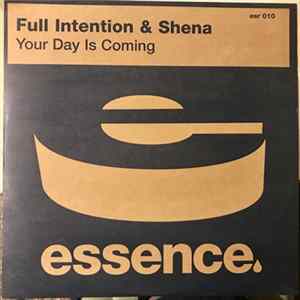 Full Intention & Shena - Your Day Is Coming Album