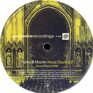 Harley & Muscle - House Church E.P. Album