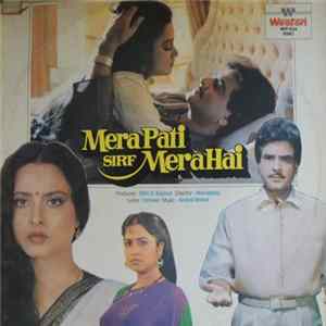 Anand Milind - Mera Pati Sirf Mera Hai Album