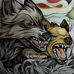 Empowerment / Henry Fonda - Empowerment / Henry Fonda Album