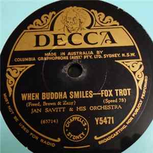 Jan Savitt & His Orchestra - When Buddha Smiles / That's A Plenty Album