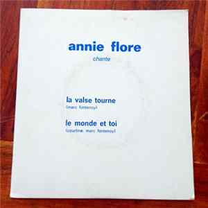 Annie Flore - La Valse Tourne Album