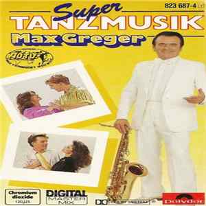 Max Greger - Super Tanzmusik Album