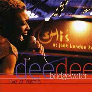 Dee Dee Bridgewater - Live At Yoshi's Album