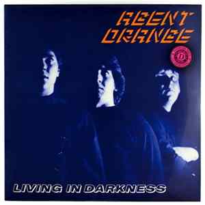 Agent Orange - Living In Darkness Album