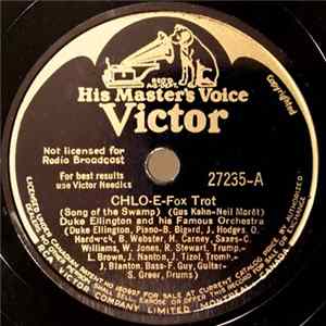 Duke Ellington and His Famous Orchestra - Chlo-e (Song Of The Swamp) / Across The Track Blues Album