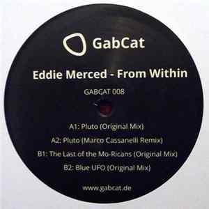 Eddie Merced - From Within Album