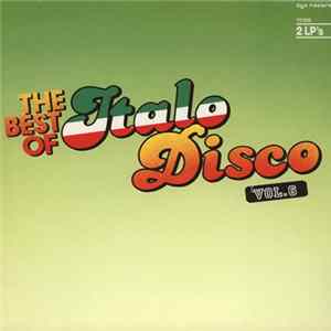Various - The Best Of Italo-Disco Vol. 6 Album