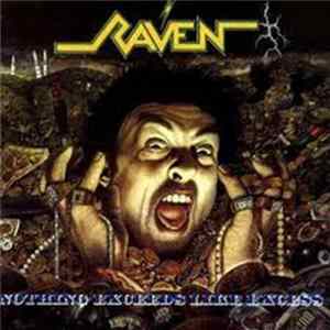 Raven - Nothing Exceeds Like Excess Album
