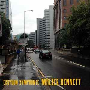 Maliek Bennett - Croydon Symphonic Album
