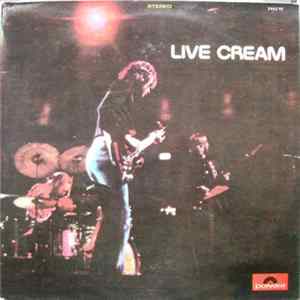 Cream - Live Cream Album