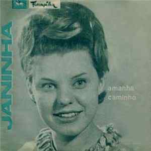 Janinha - Amanhã / Caminho Album