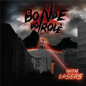 Bonde Do Rolê - With Lasers Album