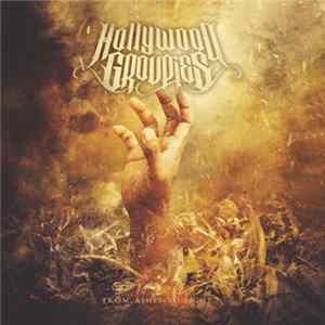 Hollywood Groupies - From ashes to light Album