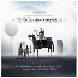 Jim Guthrie - The Scythian Steppes: Seven #Sworcery Songs Localized For Japan Album