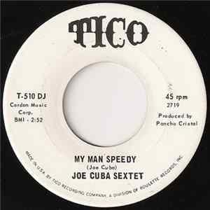 Joe Cuba Sextet - My Man Speedy / Psychedelic Baby Album