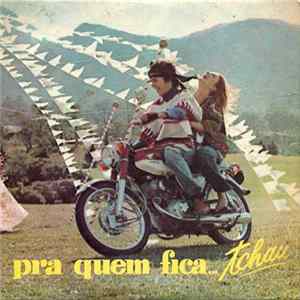 Various - Prá Quem Fica... Tchau Album