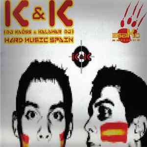 K & K - Hard Music Spain Album