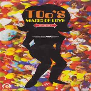 TOo'S - Magic Of Love Album