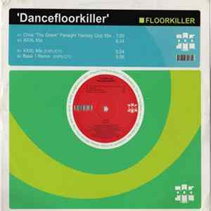 Floorkiller - Dancefloorkiller Album