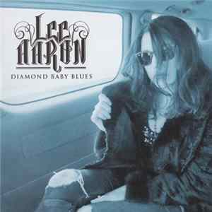 Lee Aaron - Diamond Baby Blues Album