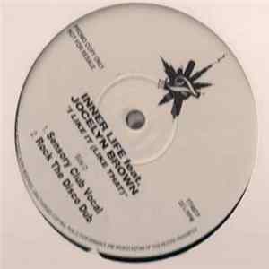 Inner Life Feat. Jocelyn Brown - I Like It (Like That) (Remixes) Album