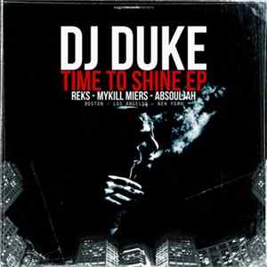 DJ Duke - Time To Shine EP Album