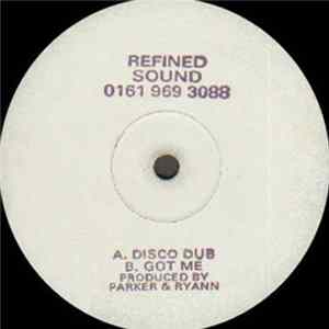 Parker & Ryann - Disco Dub / Got Me Album