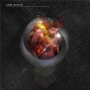 Cutline - Die For You Album