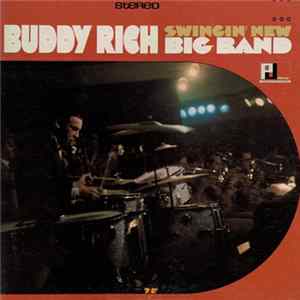Buddy Rich - Swingin' New Big Band Album