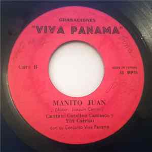 Catalina Carrasco Y Yin Carrizo Con Su Conjunto Viva Panama - A La Orilla De La Quebrada / Manito Juan Album