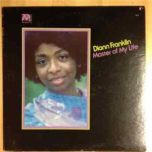 Diann Franklin - Master Of My Life Album