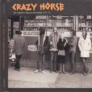 Crazy Horse - The Complete Reprise Recordings 1971-'73 Album