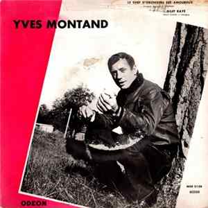 Yves Montand - Le Chef D'Orchestre Est Amoureux Album