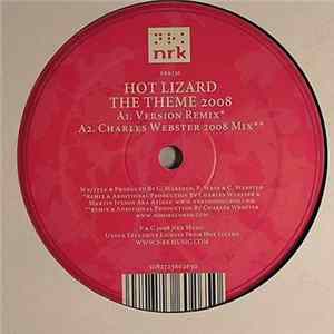 Hot Lizard - The Theme 2008 Album