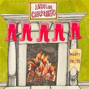 The Mighty Magic Pants - It Must Be Christmas Album