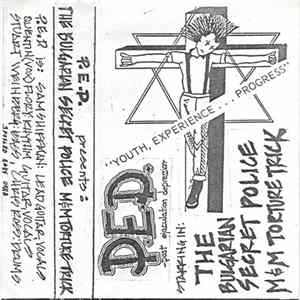 P.E.D. - The Bulgarian Secret Police M&M Torture Truck Album