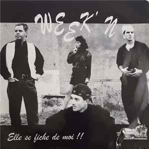 Week' N - Elle Se Fiche De Moi Album