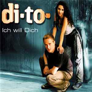 Di-To - Ich Will Dich Album