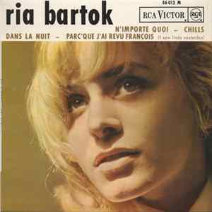 Ria Bartok - N'importe Quoi Album