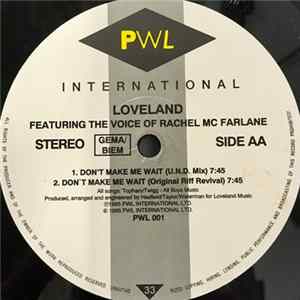 Loveland - Don't Make Me Wait Album
