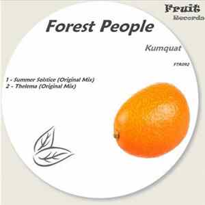 Forest People - Kumquat Album