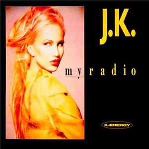 J.K. - My Radio Album